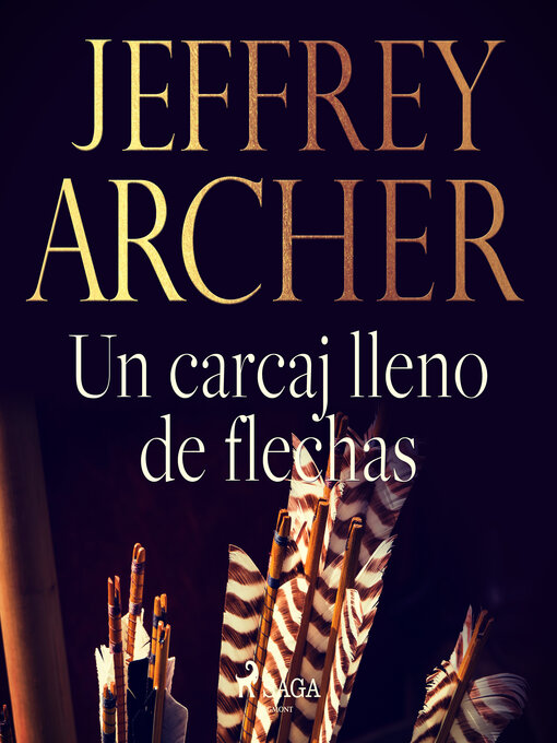 Title details for Un carcaj lleno de flechas by Jeffrey Archer - Available